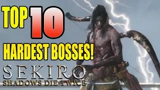 Sekiro Top 10 Hardest Bosses!