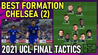 PES2021 Best Formation | Chelsea (2) | 2021 UCL Final Tactics