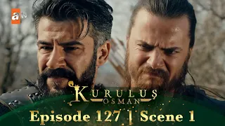 Kurulus Osman Urdu | Season 4 Episode 127 Scene 1 I Un sab ko tabah kar denge!