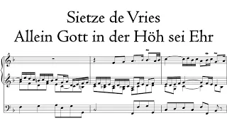 Sietze de Vries - Allein Gott in der Höh sei Ehr - Schnitger Organ, Groningen, Hauptwerk
