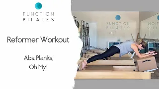 Reformer Workout ~ Abs, Planks, Oh My!