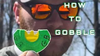 How To GOBBLE with a MOUTH CALL plus GIVEAWAY!