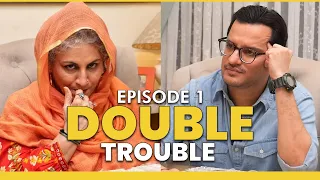 Double Trouble | Ep 1 | Gharailo Khatoon Aur Dramay | Gul e Rana | HC | Hassan Choudary