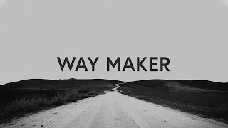 1 Hour |  Way Maker (Lyrics) - Bethel Music