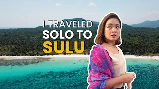 I Traveled Solo to Sulu