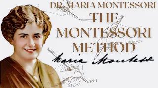 THE Montessori Method audiobook by Dr. Maria Montessori (Anne E. George Translation)