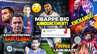 Mbappe Madrid Announcement Date, Vitor Roque Angry on Xavi, Ten Hag & Tuchle Swap, Depay LadkiBazz ?