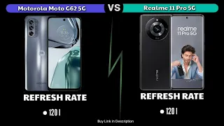 Motorola Moto G62 5G vs Realme 11 Pro 5G  - Full Comparison 2023📱