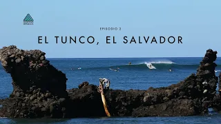 EPISODIO 2 PLAYA EL TUNCO, EL SALVADOR - SURFING REPUBLICA