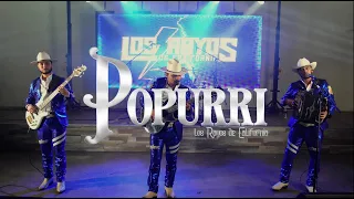 Los Rayos De California - Popurri (En Vivo)