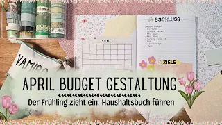 April Budget Gestaltung 🌼 Monatsbudget Gestalten  🌼 Geld Sparen mit der Umschlagmethode