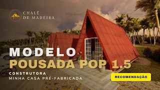 CASA PRÉ-FABRICADA MODELO POUSADA POP 1.5 | RECOMENDAÇÃO DE CASAS