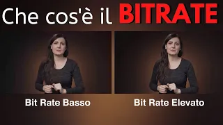 Che cos'è il Bitrate? Tutorial come migliorare la qualità dei tuoi video