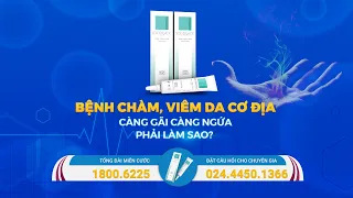 [Sống khỏe mỗi ngày] Bệnh chàm, viêm da cơ địa càng gãi càng ngứa phải làm sao? | VTC Now