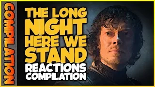 THE LONG NIGHT HERE WE STAND Reactions Compilation