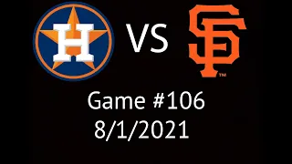 Astros VS Giants  Condensed Game Highlights 8/1/21