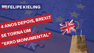 4 anos depois, Brexit se torna um “erro monumental” | Felipe Kieling