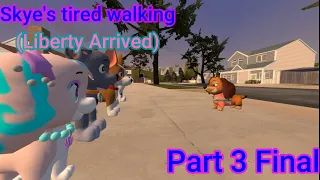 SFM PAW Patrol | Skye's Tired Walking part final (Skase moment (little))