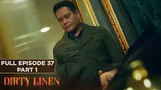 Dirty Linen Full Episode 37 - Part 1/2 | English Subbed