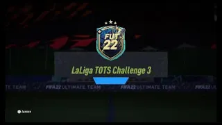 Fifa 22- LALIGA TOTS challenge 3!!