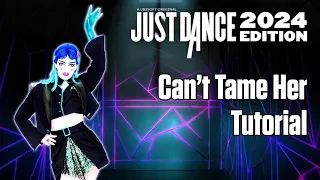 Can't Tame Her - Zara Larsson - TUTORIAL - Just Dance 2024 Edition