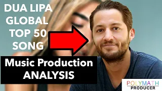 SECRETS of a Global Top 50 HIT -  Ian Kirkpatrick | Dua Lipa - Don't Start Now Production Breakdown