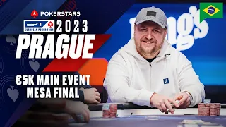 EPT Prague 2023 - €5K Main Event - MESA FINAL  ♠️ PokerStars Brasil