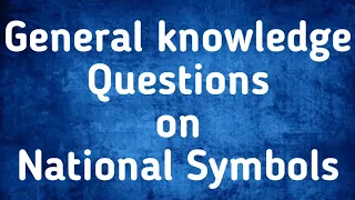 National Symbols | GK Questions and Answers | India | Kids Quiz | GeopByte