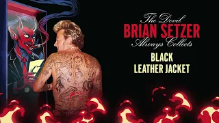 Brian Setzer - Black Leather Jacket (Visualizer)