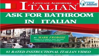 ASK FOR BATHROOM IN ITALIAN