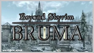 Beyond Skyrim: Bruma [First 3 Hours of Gameplay]