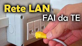 Rete LAN Cablata FAI da TE - Installare Cavi di Rete Internet a CASA - Semplice ed Economica!