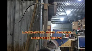 Laminated bow making - Nomad bow