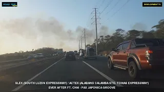 Road Trip Joyride - STAR TOLLWAY - SLEX - SKYWAY (Sunset) Northbound 2024