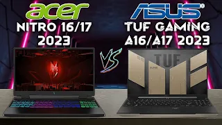 Tuf gaming a16/a17 2023 vs Acer Nitro 16/17 2023 |Tech Compare