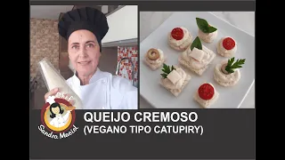 QUEIJO CREMOSO (VEGETAL TIPO CATUPIRY), com inhame e castanha de caju, sem lactose, vegano