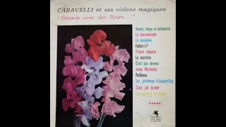 Dites-le avec des fleurs/caravelli