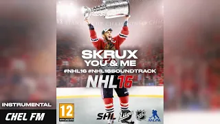 Skrux - You & Me - NHL 16 Soundtrack