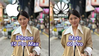 iPhone 15 Pro Max vs Huawei Mate 60 Pro?!  EPIC Camera Test