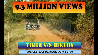 Tadoba Tiger almost attacks Bikers