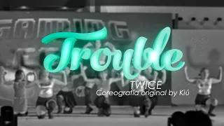 [Gaming Fest] Trouble - TWICE Original Choreography by KIÚ ft Mint Studio 040524