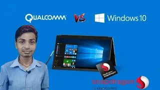 Snapdragon 850 Processor for Windows 10 - Qualcomm Vs Intel