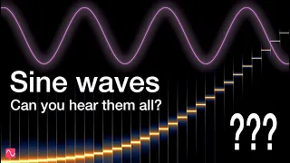 Sine wave frequencies - Can you hear them all?