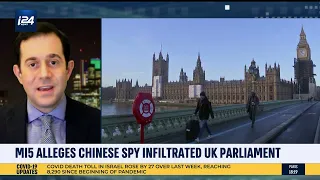 Chinese spy in UK Parliament uncovered by MI5