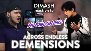 Dimash Kudiabergen Reaction Across Endless Dimensions (MINDBLOWING!) | Dereck Reacts