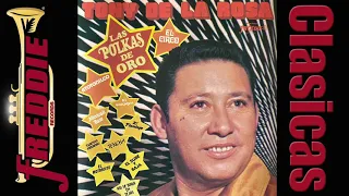 Tony De La Rosa - Las Polkas De Oro (Album Completo) Serie CLASICAS