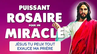 🙏 Puissant ROSAIRE pour un MIRACLE 🙏 JÉSUS CHRIST Exauce ma PRIÈRE