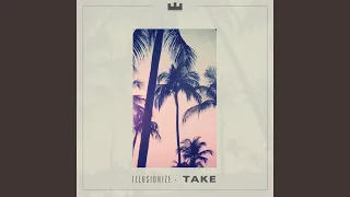 Take (Extended Mix)