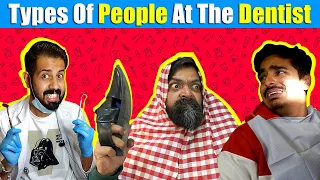 Types of PEOPLE At The DENTIST | Bekaar Films | Comedy Skit