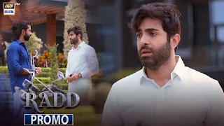 Radd Upcoming Episode 7 | Promo | Shehreyar Munawar | ARY Digital